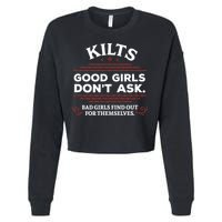 Funny Scottish Kilts Good Girl Don't Ask Scotland Cropped Pullover Crew