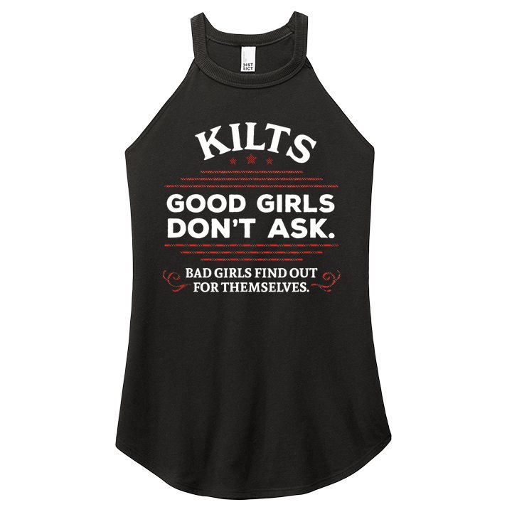 Funny Scottish Kilts Good Girl Don't Ask Scotland Women's Perfect Tri Rocker Tank