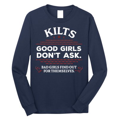Funny Scottish Kilts Good Girl Don't Ask Scotland Long Sleeve Shirt