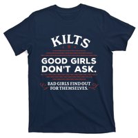 Funny Scottish Kilts Good Girl Don't Ask Scotland T-Shirt