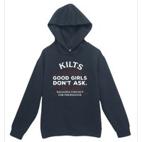 Funny Scottish Kilts Good Girl Don't Ask Scotland Urban Pullover Hoodie