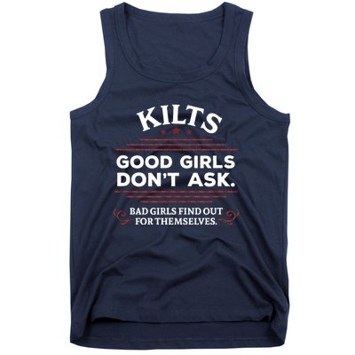 Funny Scottish Kilts Good Girl Don't Ask Scotland Tank Top