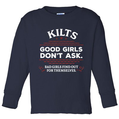 Funny Scottish Kilts Good Girl Don't Ask Scotland Toddler Long Sleeve Shirt