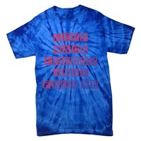 Funny Saying Keep Wack Energy Away From Me Positive Vibes Gift Tie-Dye T-Shirt