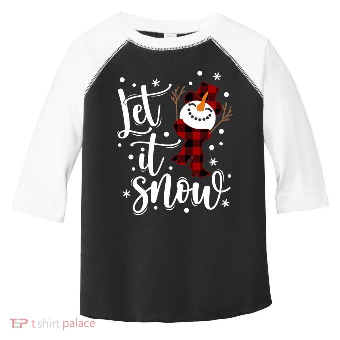 Funny Snow Let It Snow Snowflakes Merry Christmas Gift Toddler Fine Jersey T-Shirt