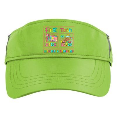 First Speech Language Pathologist Therapy Then Summer Break Gift Adult Drive Performance Visor