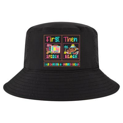 First Speech Language Pathologist Therapy Then Summer Break Gift Cool Comfort Performance Bucket Hat