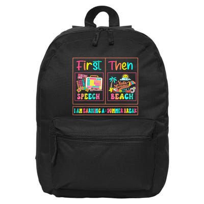 First Speech Language Pathologist Therapy Then Summer Break Gift 16 in Basic Backpack