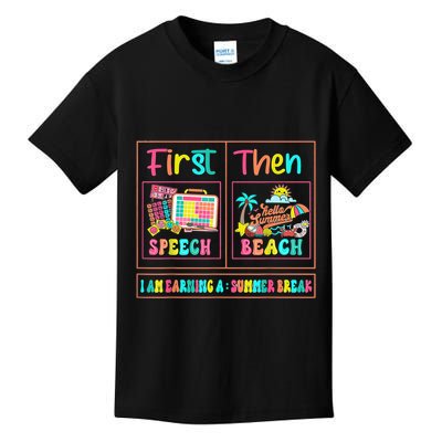 First Speech Language Pathologist Therapy Then Summer Break Gift Kids T-Shirt