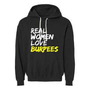 Fitness Saying Ladies Design Love Burpees Gift Garment-Dyed Fleece Hoodie