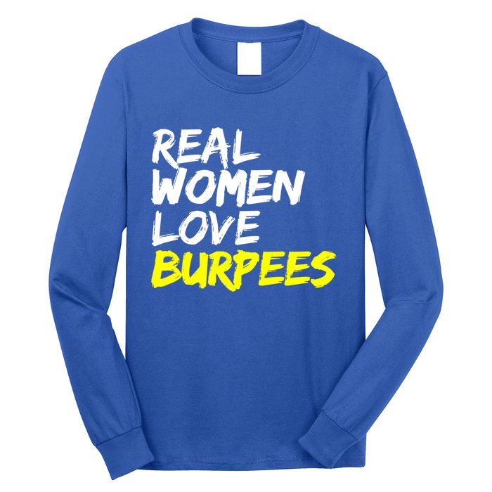 Fitness Saying Ladies Design Love Burpees Gift Long Sleeve Shirt