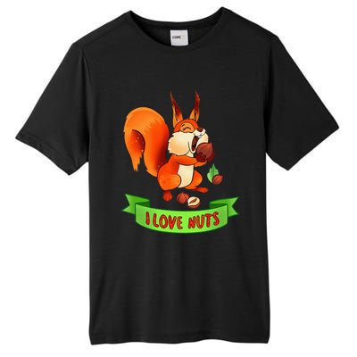 Funny Squirrel Lover Quote I Love Nuts Squirrel Pet Owner Tall Fusion ChromaSoft Performance T-Shirt