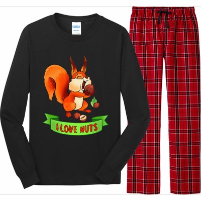 Funny Squirrel Lover Quote I Love Nuts Squirrel Pet Owner Long Sleeve Pajama Set