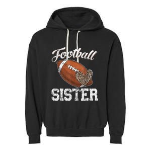 Football Sister Leopard Tee Ball Funny Mother's Day Garment-Dyed Fleece Hoodie