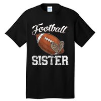 Football Sister Leopard Tee Ball Funny Mother's Day Tall T-Shirt