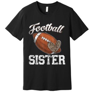 Football Sister Leopard Tee Ball Funny Mother's Day Premium T-Shirt