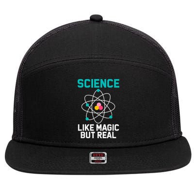 Funny Science Like Magic But Real 7 Panel Mesh Trucker Snapback Hat