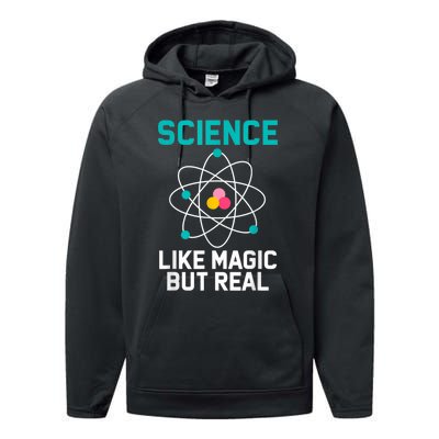 Funny Science Like Magic But Real Performance Fleece Hoodie