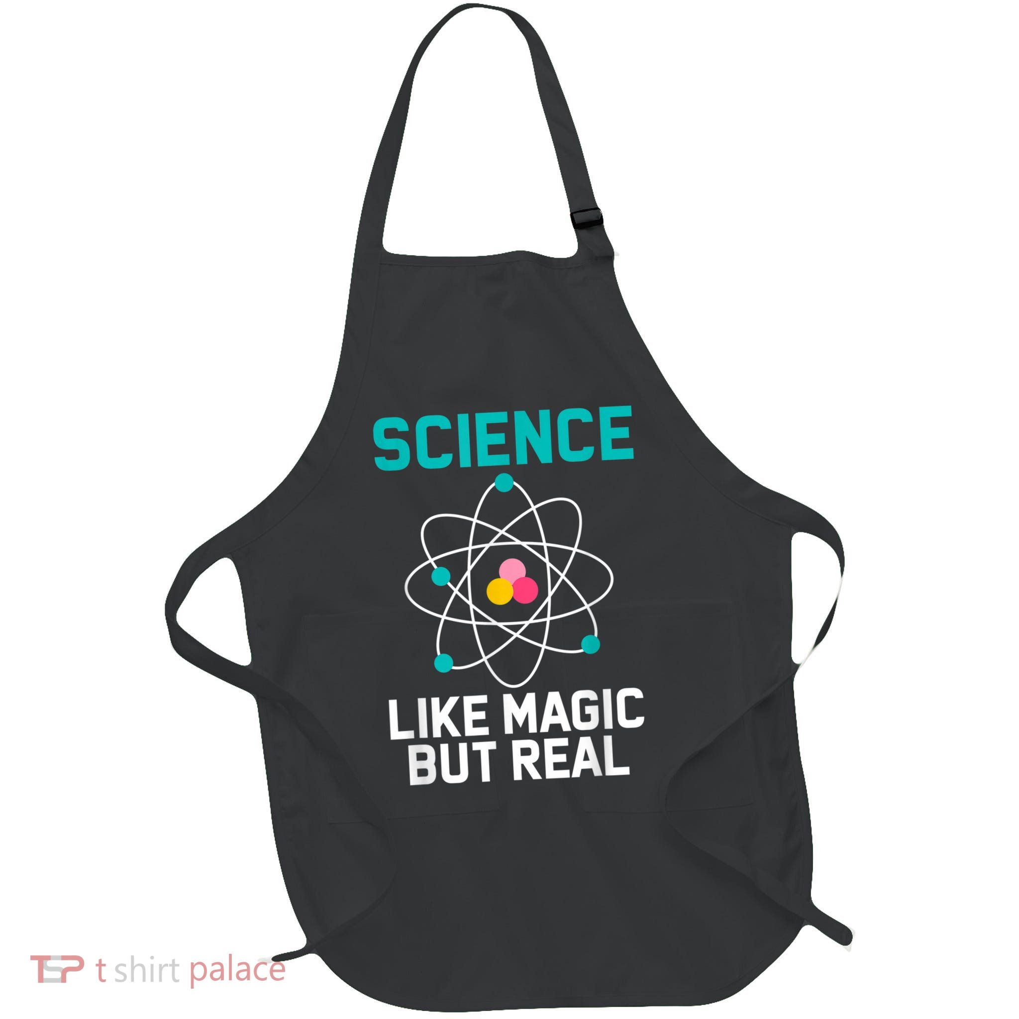 Funny Science Like Magic But Real Full-Length Apron With Pockets