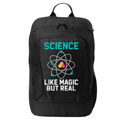 Funny Science Like Magic But Real City Backpack