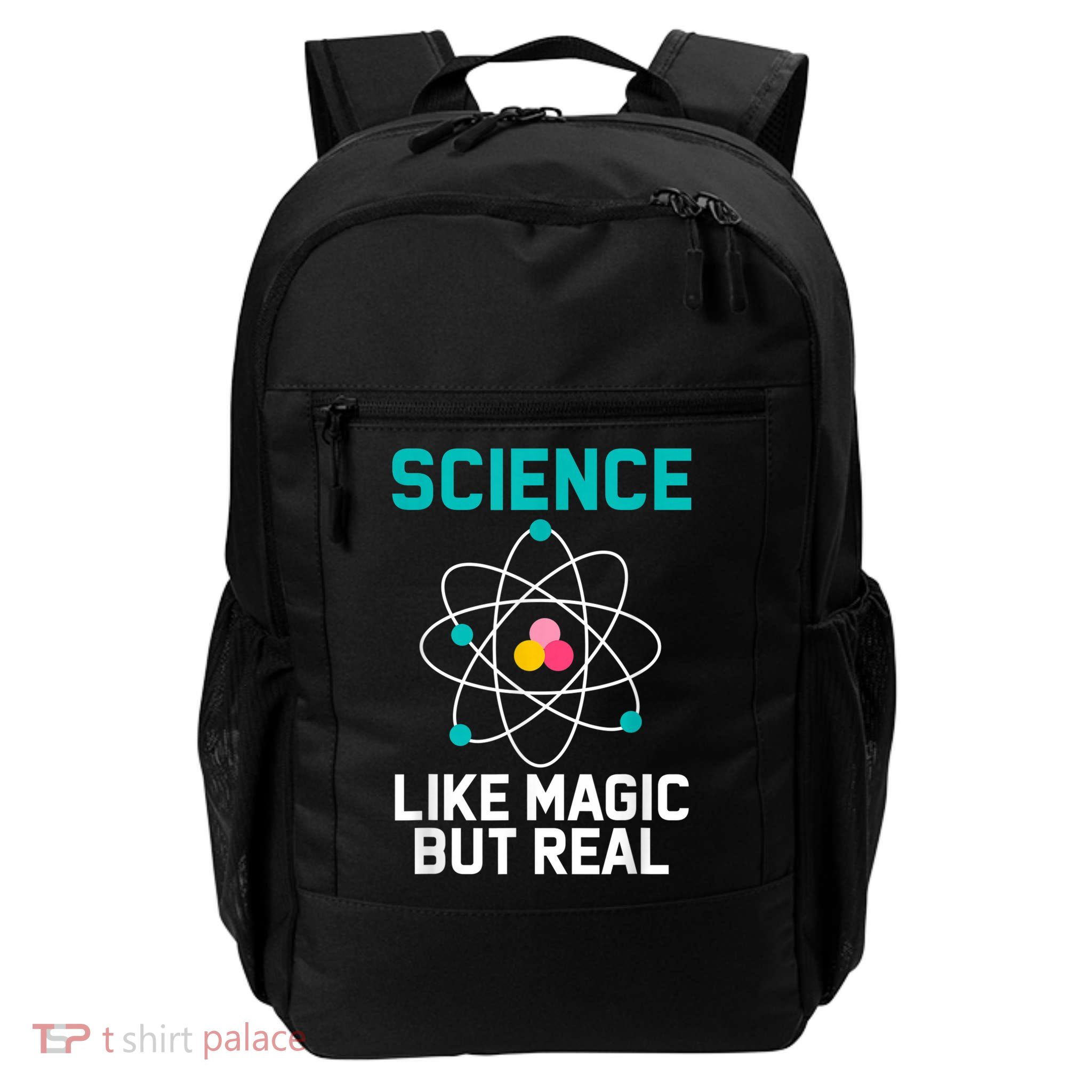 Funny Science Like Magic But Real Daily Commute Backpack