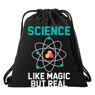 Funny Science Like Magic But Real Drawstring Bag