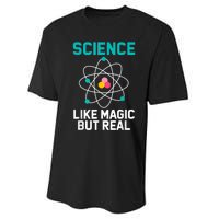 Funny Science Like Magic But Real Performance Sprint T-Shirt