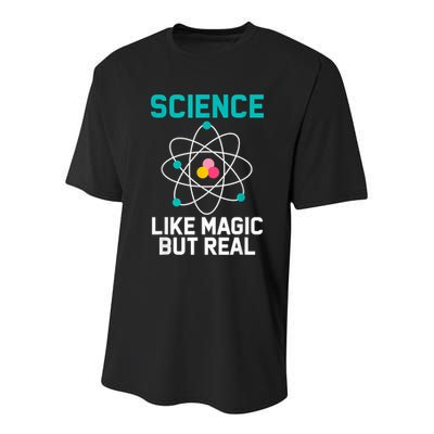 Funny Science Like Magic But Real Youth Performance Sprint T-Shirt