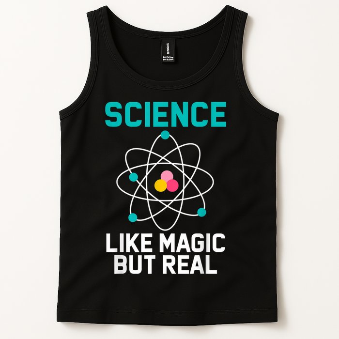 Funny Science Like Magic But Real Tank Top