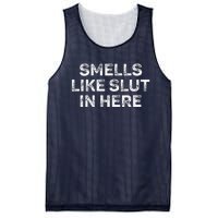 Funny Smells Like Slut In Here Offensive Adult Humor Mesh Reversible Basketball Jersey Tank