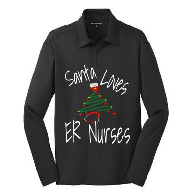 Funny Santa Loves Er Nurses Nursing Christmas Nurse Holiday Cool Gift Silk Touch Performance Long Sleeve Polo