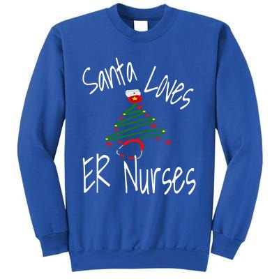 Funny Santa Loves Er Nurses Nursing Christmas Nurse Holiday Cool Gift Sweatshirt