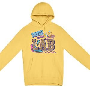 Funny School Lab Week Saved By The Lab Premium Pullover Hoodie