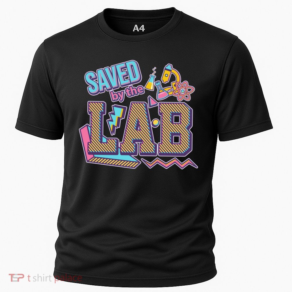 Funny School Lab Week Saved By The Lab Cooling Performance Crew T-Shirt
