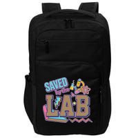 Funny School Lab Week Saved By The Lab Impact Tech Backpack