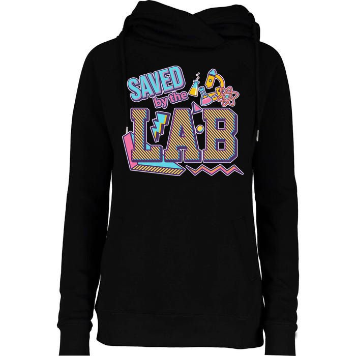 Funny School Lab Week Saved By The Lab Womens Funnel Neck Pullover Hood