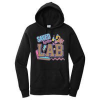 Funny School Lab Week Saved By The Lab Women's Pullover Hoodie