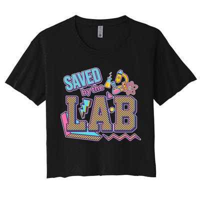 Funny School Lab Week Saved By The Lab Crop Top