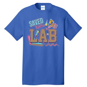 Funny School Lab Week Saved By The Lab Tall T-Shirt