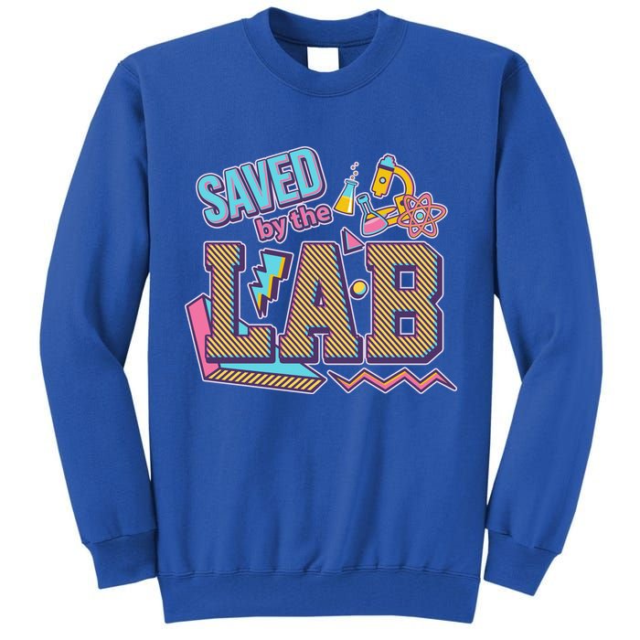 Funny School Lab Week Saved By The Lab Tall Sweatshirt