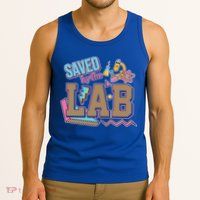 Funny School Lab Week Saved By The Lab Tank Top