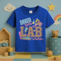 Funny School Lab Week Saved By The Lab Toddler T-Shirt