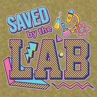 Funny School Lab Week Saved By The Lab Garment-Dyed Women's Muscle Tee