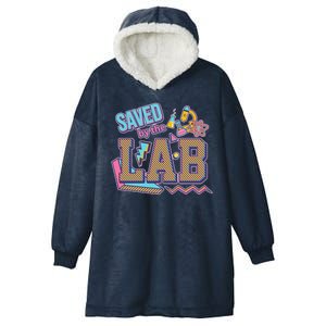 Funny School Lab Week Saved By The Lab Hooded Wearable Blanket