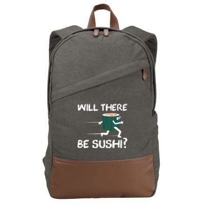 Funny Snack Lover 'Will There Be Sushi?' Gift Cotton Canvas Backpack