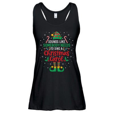 Funny Sounds Like Somebody Needs Christmas Movie Elf Hat Ladies Essential Flowy Tank