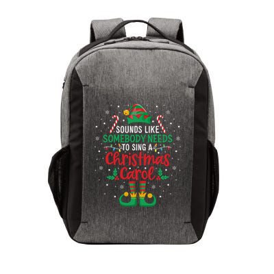 Funny Sounds Like Somebody Needs Christmas Movie Elf Hat Vector Backpack