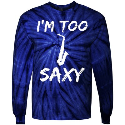 Funny Saxophone Lover Birthday Christmas Gift Idea Tie-Dye Long Sleeve Shirt