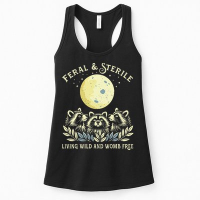 Feral & Sterile Living Wild And Womb Free Funny Racoon Retro Womens Tank Top