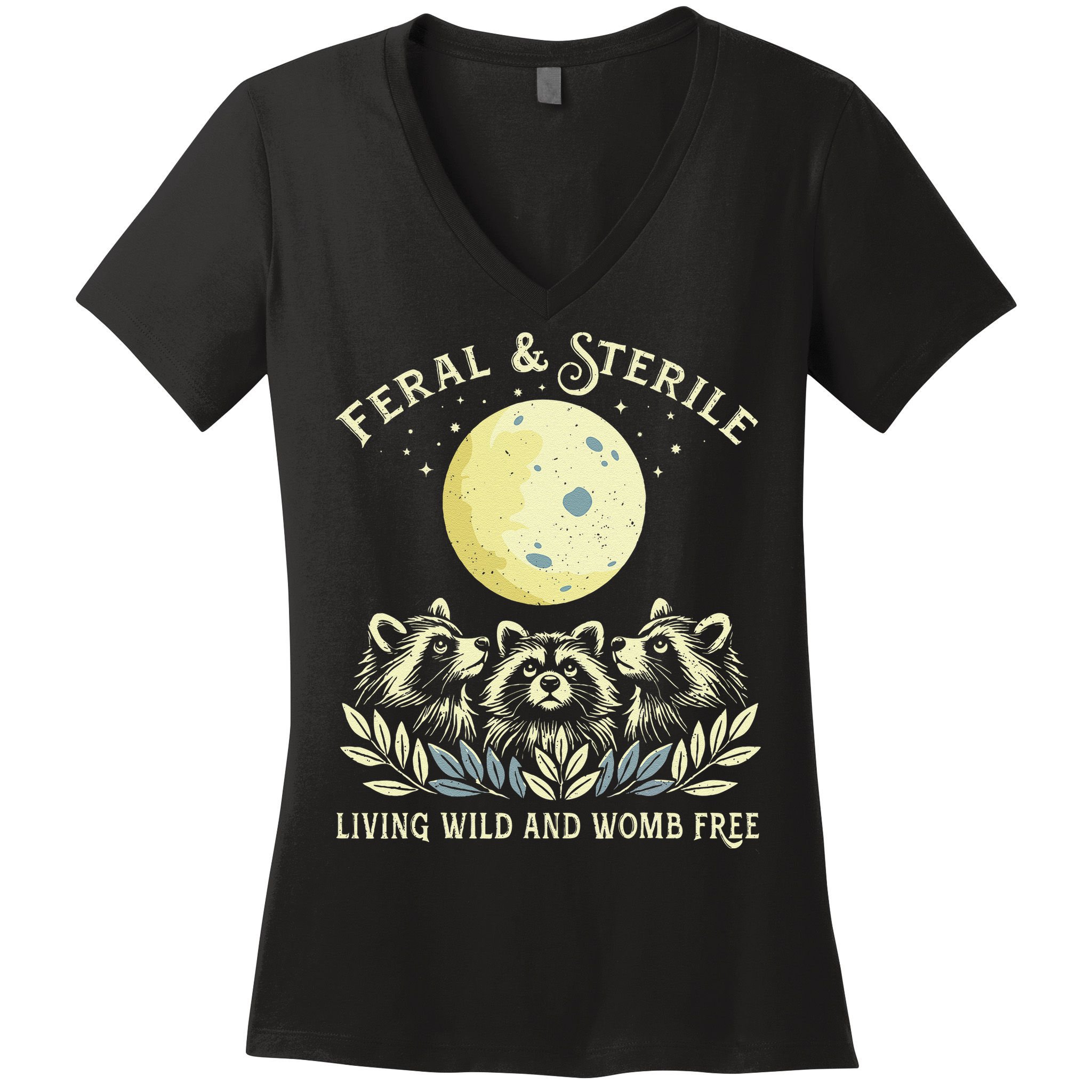 Feral & Sterile Living Wild And Womb Free Funny Racoon Retro Women's V-Neck T-Shirt